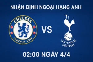 nhan dinh ngoai hang anh